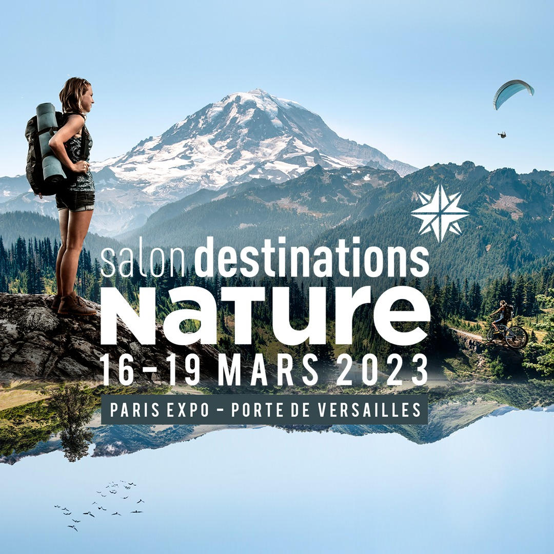 Rendez-vous au salon Destinations Nature du 16 au 19 mars 2023 !